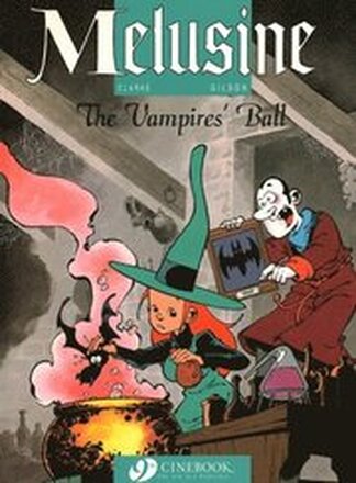 Melusine Vol.3: the Vampires Ball