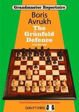 Grandmaster Repertoire 8 - The Grunfeld Defence Volume One