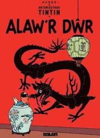 Cyfres Anturiaethau Tintin: Alaw'r Dr