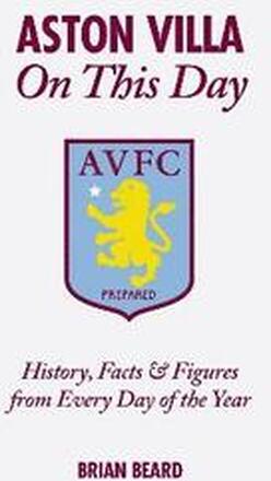 Aston Villa On This Day