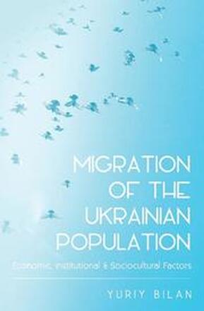 Migration of the Ukrainian Population