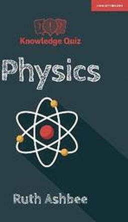 Knowledge Quiz: Physics