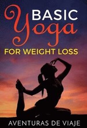 Basic Yoga for Weight Loss