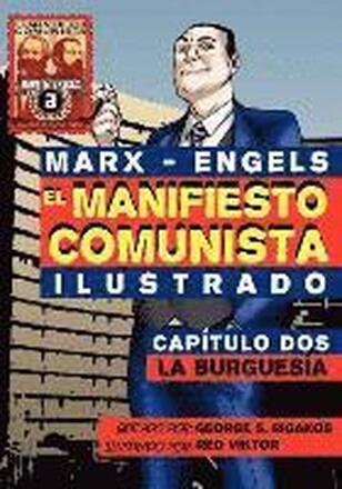 El Manifi esto Comunista (Ilustrado) - Captulo Dos