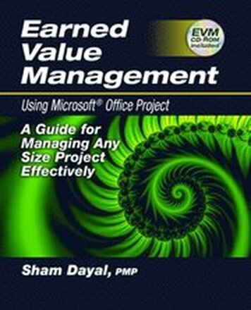 Earned Value Management Using Microsoft Office Project