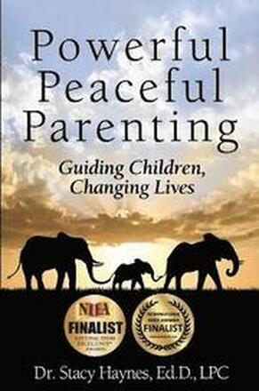 Powerful Peaceful Parenting
