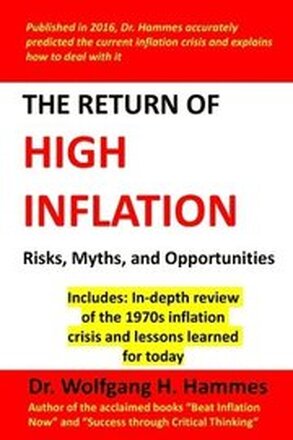 The Return of High Inflation