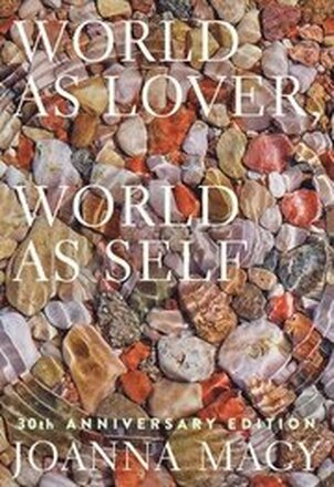 World as Lover, World as Self