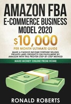 Amazon FBA E-commerce Business Model in 2020