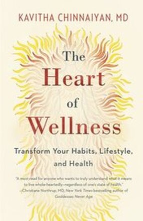 The Heart of Wellness