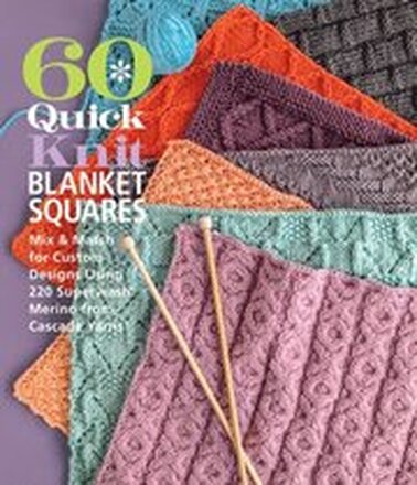 60 Quick Knit Blanket Squares