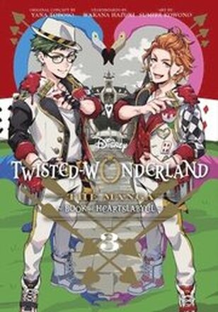 Disney Twisted-Wonderland: The Manga Book of Heartslabyul, Vol. 3