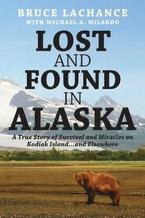 Lost and Found In Alaska