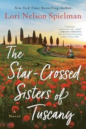 Star-Crossed Sisters Of Tuscany