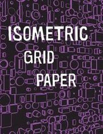 Isometric Grid Paper: 1/4' isometric graph paper, 8 1/2 x 11 inches, 200 pages