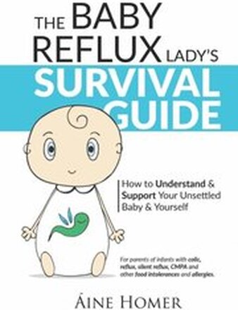 Baby Reflux Lady's Survival Guide