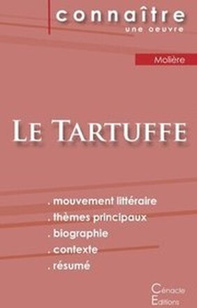 Fiche de lecture Le Tartuffe de Molire (analyse littraire de rfrence et rsum complet)