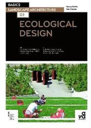 Basics Landscape Architecture 02: Ecological Design