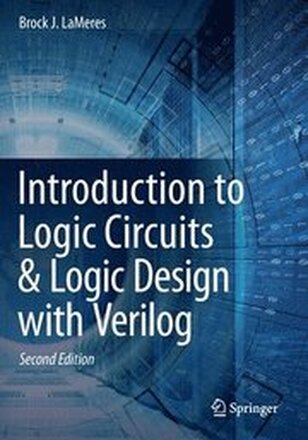 Introduction to Logic Circuits & Logic Design with Verilog