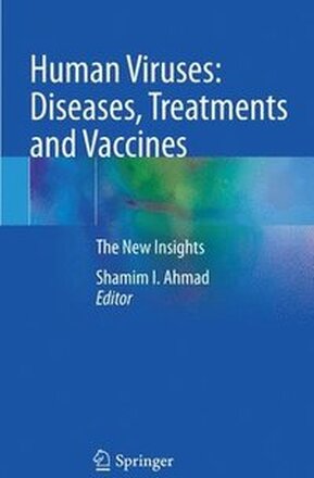 Human Viruses: Diseases, Treatments and Vaccines