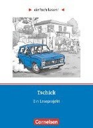 einfach lesen! Niveau 3 - Tschick