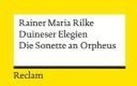 Duineser Elegien Die Sonette An Orpheus