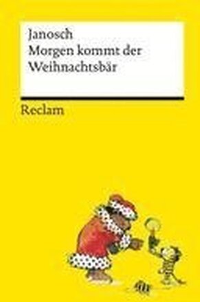 Morgen kommt der Weihnachtsbär | Platz 2 der SPIEGEL-Bestsellerliste | Eine Geschichte in 24 Kapiteln rund um große und kleine Weihnachtswünsche