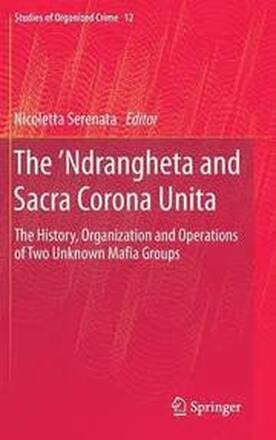 The Ndrangheta and Sacra Corona Unita