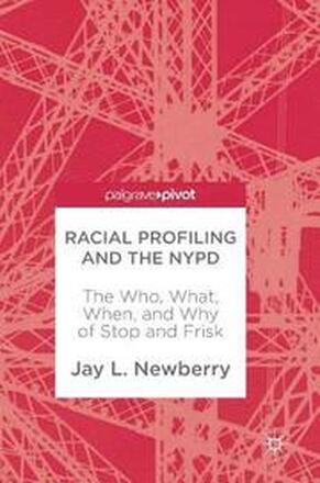 Racial Profiling and the NYPD