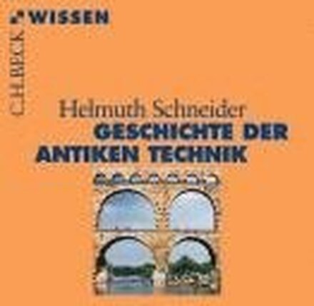 Geschichte der antiken Technik