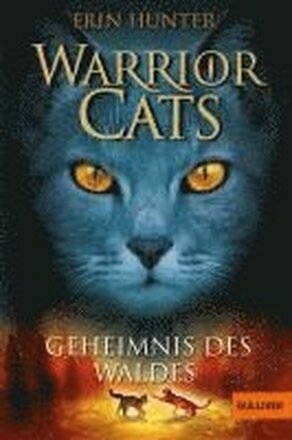 Warrior Cats Staffel 1/03. Geheimnis des Waldes