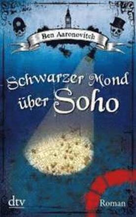 Schwarzer Mond Uber Soho