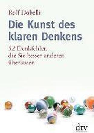 Die Kunst des klaren Denkens