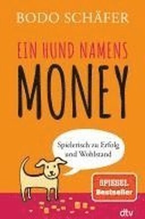 Ein Hund namens Money