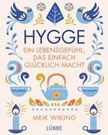 Hygge - ein Lebensgefühl, das einfach glücklich macht