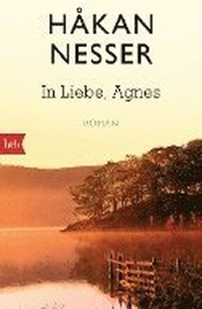 In Liebe, Agnes
