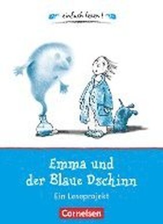 einfach lesen! Für Leseanfänger - Emma und der Blaue Dschinn