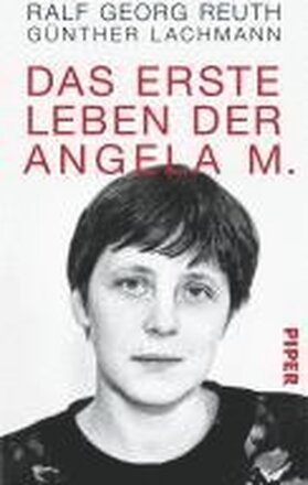 Das erste Leben der Angela M.