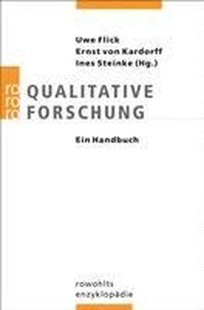 Qualitative Forschung. Ein Handbuch