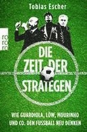 Die Zeit der Strategen