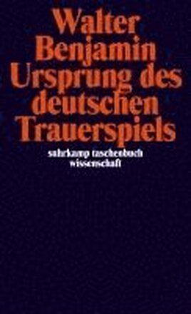 Ursprung des deutschen Trauerspiels