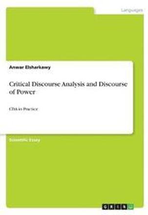 Critical Discourse Analysis and Discourse of Power