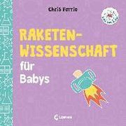 Baby-Universität - Raketenwissenschaft für Babys