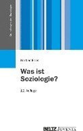 Was ist Soziologie?