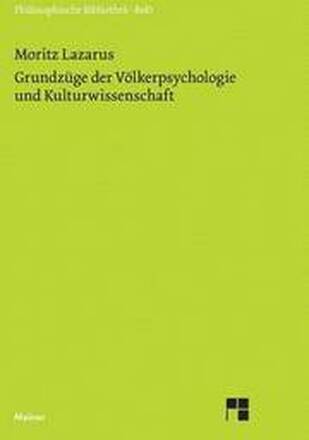 Grundzge der Vlkerpsychologie und Kulturwissenschaft