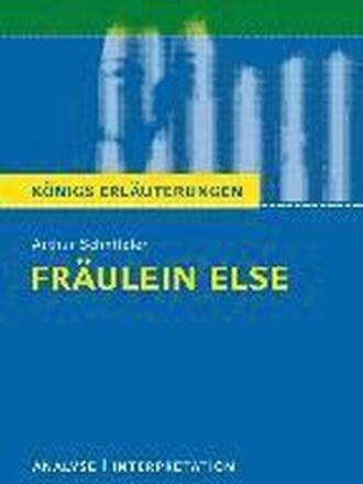 Fräulein Else von Arthur Schnitzler. Königs Erläuterungen