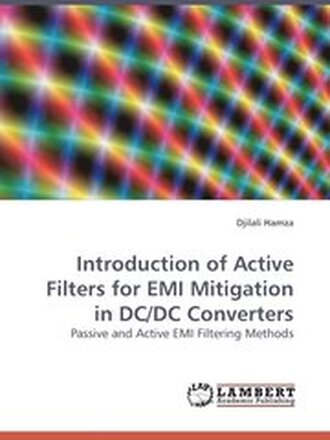 Introduction of Active Filters for EMI Mitigation in DC/DC Converters