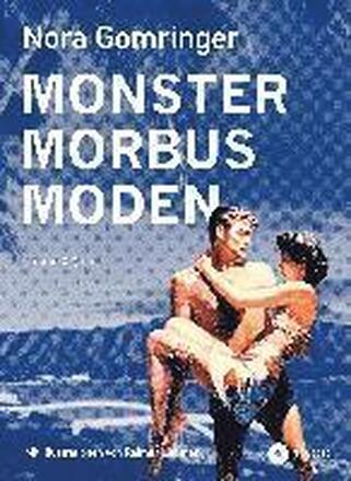 Monster / Morbus / Moden
