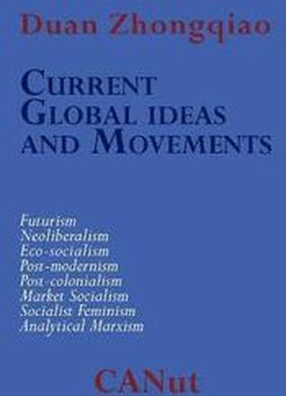 Current Global Ideas and Movements Challenging Capitalism