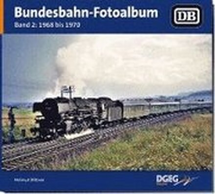 Bundesbahn-Fotoalbum, Band 2